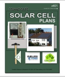 Homemade Solar Cell Plans E-book cover order number 401