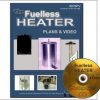 The Fuelless Heater, Free Energy Heating Plans and Video E-book cover order number 878PV